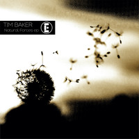 Tim Baker - Natural Forces EP