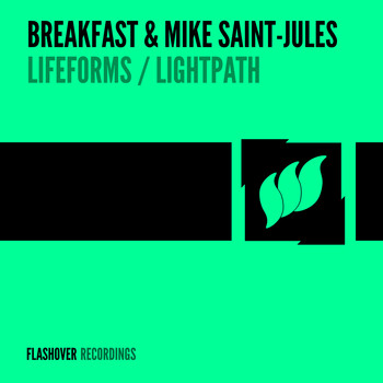 Breakfast & Mike Saint-Jules - Lifeforms / Lightpath