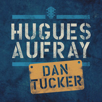 Hugues Aufray - Dan Tucker