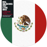Noel Gallagher's High Flying Birds - El Mexicano