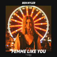 Ben Nyler - Femme Like You