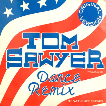 Nathalie Lhermitte - Tom Sawyer (Dance Remix Version Karaoké)