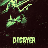 Decayer - A Father's Aggression (feat. Carl Schwartz)