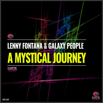Lenny Fontana, Galaxy People - A Mystical Journey