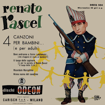 Renato Rascel - 4 Canzoni Per Bambini (E Per Adulti)
