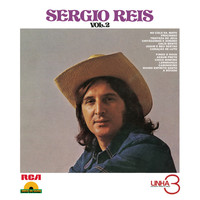 Sérgio Reis - Linha 3 - Disco de Ouro Vol.2