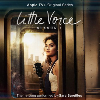 Sara Bareilles - Little Voice (From the Apple TV+ Original Series "Little Voice")