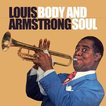 Louis Armstrong - Body And Soul