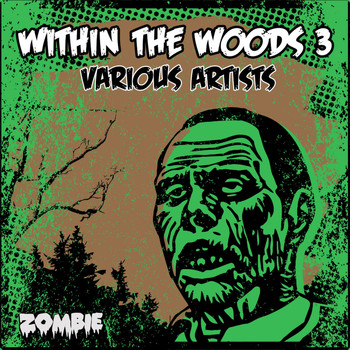 Various Artists - Within the Woods 3