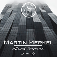 Martin Merkel - Mixed Senses