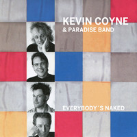 Kevin Coyne - Everybody's Naked