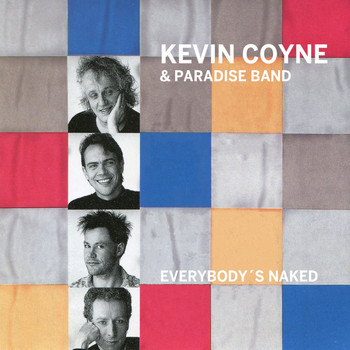 Kevin Coyne - Everybody's Naked
