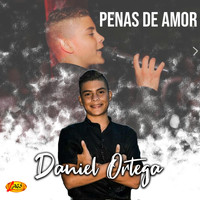 Daniel Ortega - Penas de Amor