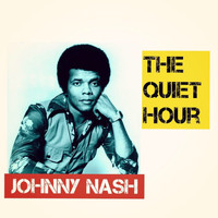 Johnny Nash - The Quiet Hour (Explicit)