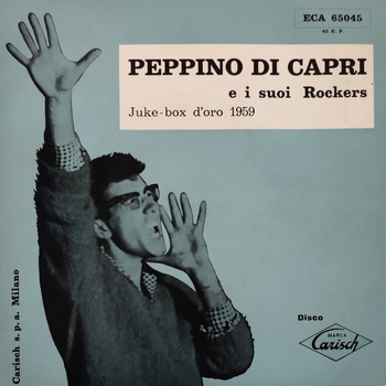 Peppino Di Capri - Peppino Di Capri E I Suoi Rockers (Juke-Box D'Oro 1959)