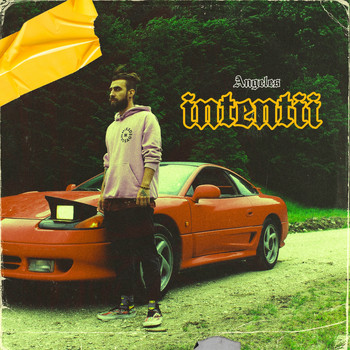 Angeles - Intentii