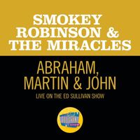 Smokey Robinson & The Miracles - Abraham, Martin & John (Live On The Ed Sullivan Show, June 1, 1969)