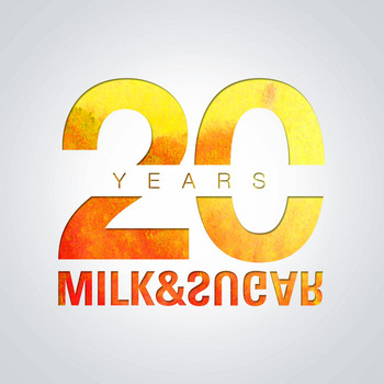 Milk & Sugar - 20 Years of Milk & Sugar (Club Edition)