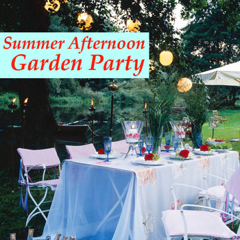 Various Artists - Summer Afternoon Garden Party