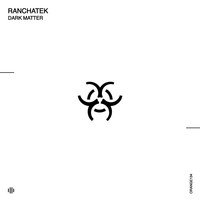 RanchaTek and Phased - Dark Matter