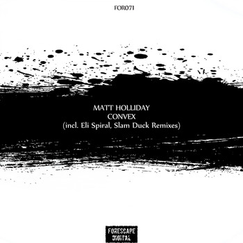 Matt Holliday - Convex (The Remixes)