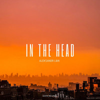 Aleksandr L&N - In the Head