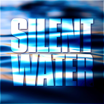 Various Artists - Silent Water