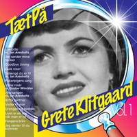 Grete Klitgaard - TætPå (Vol. 1)