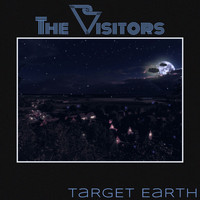 The Visitors - Target Earth