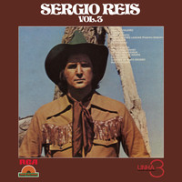 Sérgio Reis - Linha 3 - Disco de Ouro Vol. 3