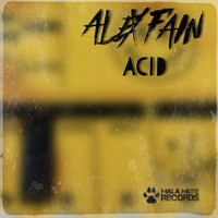 Alex Fain - Acid
