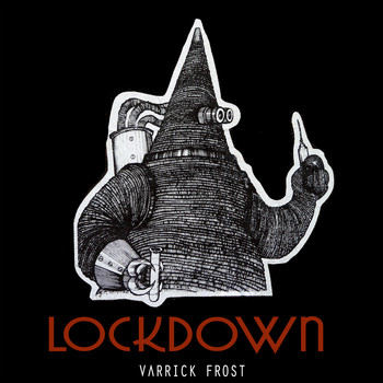 Varrick Frost - Lockdown