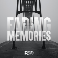 Remo Roth - Fading Memories