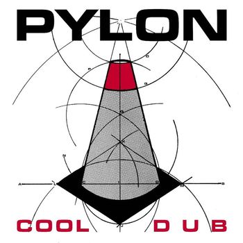 Pylon - Cool (Extra) / Dub (Extra)