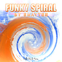 Emaytee - Funky Spiral