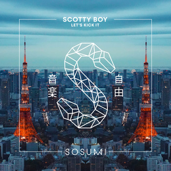 Scotty Boy - Let's Kick It