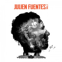 Julien Fuentes - Julien Fuentes, Vol. 2