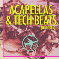 Glitch Vuu - Acapellas & Tech Beats (DJ Tools)