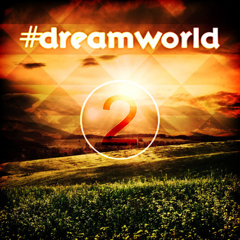 Various Artists - #dreamworld, Vol. 2