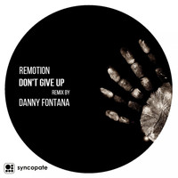 Remotion - Don't Give Up