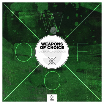 Various Artists - Weapons of Choice - Underground Sounds #9 (Explicit)