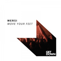 Mersi - Move Your Feet