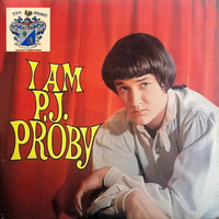 P.J. Proby - I Am P.J. Proby