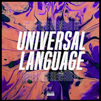 Various Artists - Universal Language, Vol. 33 - Tech & Deep Selection (Explicit)