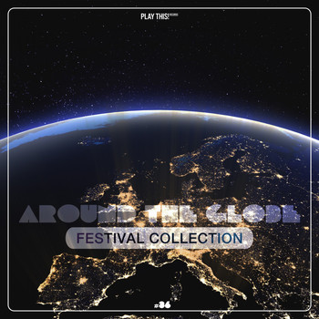 Various Artists - Around the Globe - Festival Collection #36 (Explicit)