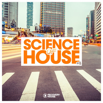 Various Artists - Science of House, Vol. 8 (Explicit)