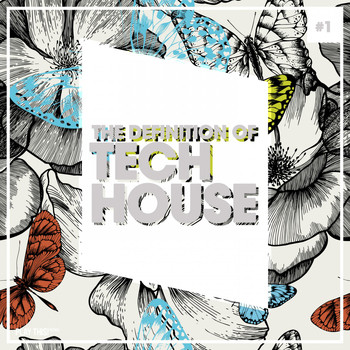 Various Artists - The Definition of Tech House, Vol. 1
