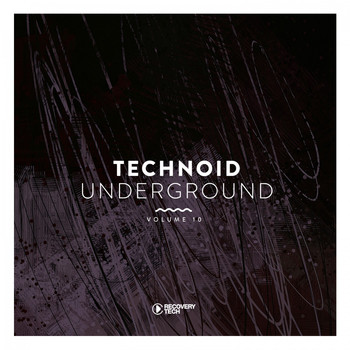 Various Artists - Technoid Underground, Vol. 10 (Explicit)