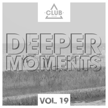 Various Artists - Deeper Moments, Vol. 19