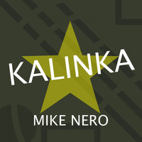 Mike Nero - Kalinka (Persian Raver Remixes)